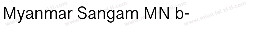 Myanmar Sangam MN b字体转换